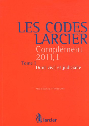 Pdf Les Codes Larcier Complement 2011 1 Tome 1 Droit Civil Et Judiciaire Download Kieferroger