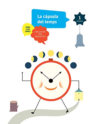 Projectes La càpsula del temps 1r Primária CV