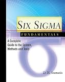 Image de Six Sigma Fundamentals: A Complete Introduction to the System, Methods, and Tools