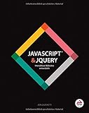 JavaScript & jQuery: Interaktive Websites entwickeln by 