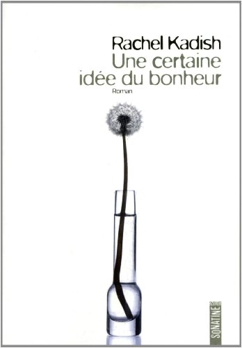 <a href="/node/14540">Une certaine idée du bonheur</a>