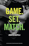 Game. Set. Match. (Outer Banks Tennis Academy Book 1) (English Edition) by