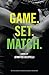 Game. Set. Match. (Outer Banks Tennis Academy Book 1) (English Edition) by