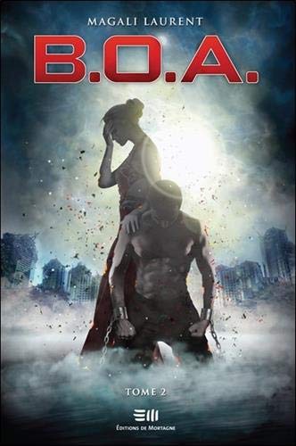 Télécharger B.O.A. Tome 2 - Couples maudits livre En ligne