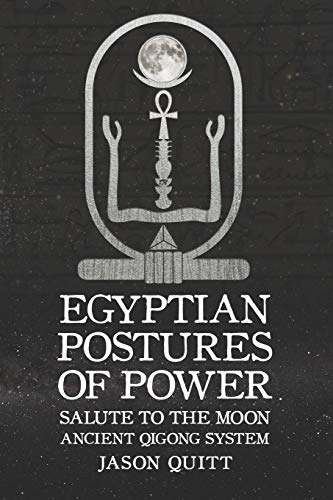 Salute To The Moon: Egyptian Postures Of Power - Level 2
