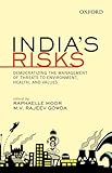 Image de India's Risks: Democratizing the Management of Threats to Environment, Health, and Values