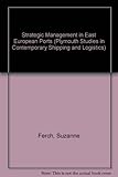 Image de Strategic Management in East European Ports
