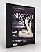SECOND SKIN: The Erotic Art of Lingerie by
