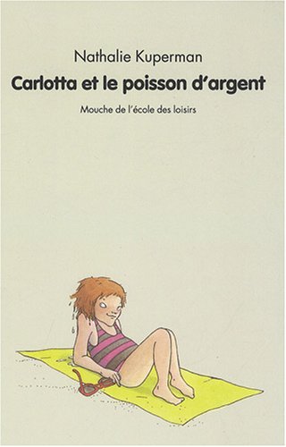 couverture de : Carlotta et le poisson d'argent