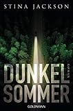 Bücher Neuerscheinungen 2022 - Dunkelsommer: Roman von Stina Jackson