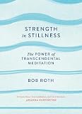 Strength in Stillness