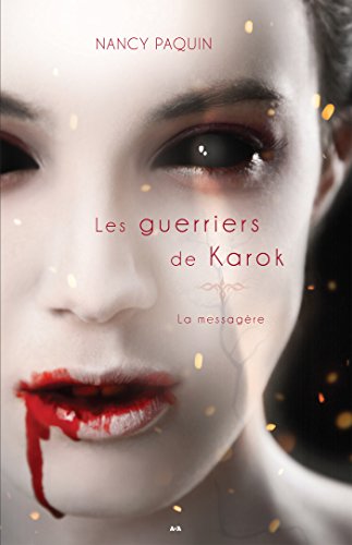 Télécharger Les guerriers de Karok PDF Livre eBook France Télécharger Les guerriers de Karok PDF Livre eBook France
