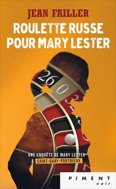 Roulette russe pour Mary Lester