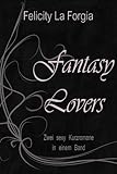 Image de Fantasy Lovers: Zwei sexy Kurzromane in einem Band