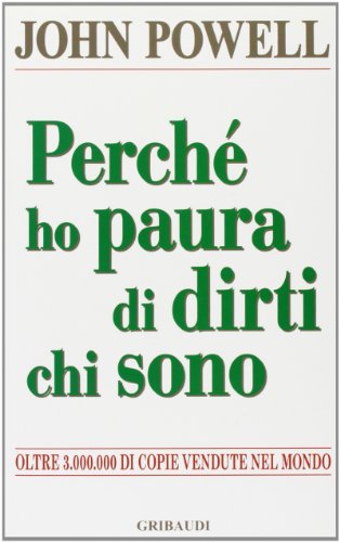 Perché ho paura di dirti chi sono Perché ho paura di dirti chi sono