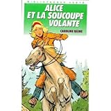 Alice et la soucoupe volante