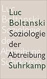 Soziologie der Abtreibung: Zur Lage des fötalen Lebens by 