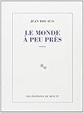Le Monde à peu près