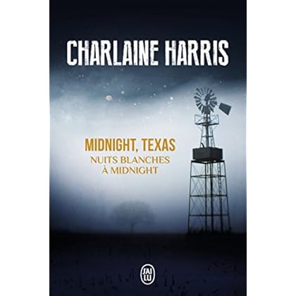 Midnight, Texas, Tome 3 : Nuits blanches à Midnight Midnight, Texas, Tome 3 : Nuits blanches à Midnight