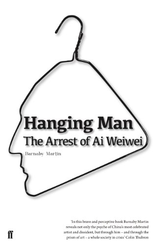 Download Hanging Man: The Arrest of Ai Weiwei Download Hanging Man: The Arrest of Ai Weiwei