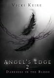 Image de Darkness in the Blood (Angel's Edge Book 2) (English Edition)