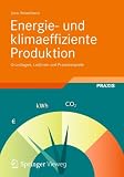 Image de Energie- und klimaeffiziente Produktion: Grundlagen, Leitlinien und Praxisbeispiele