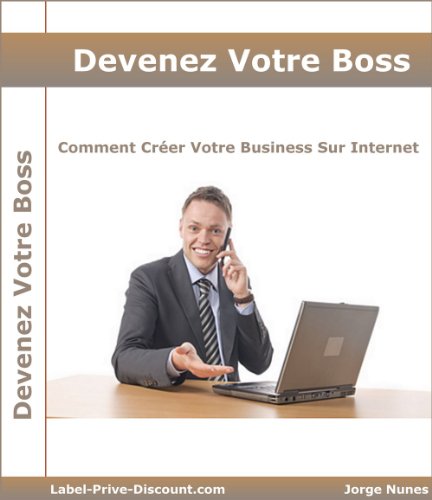 Devenez votre Boss