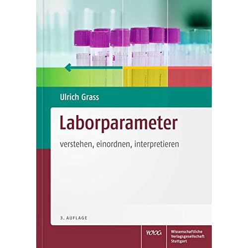 Laborparameter: verstehen, einordnen, interpretieren