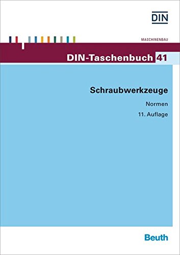 Preisvergleich Produktbild Schraubwerkzeuge (DIN-Taschenbuch)