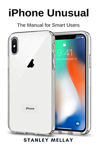 Preisvergleich Produktbild iPhone Unusual: The Manual for Smart Users