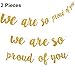 Produktbild 2 Packungen Grad Banner Gold Grad Girlanden Banner Glitter We Are So Proud of You Banner für Abschlussfeier Dekoration Party Lieferungen (Stil 2, 2 Stück)