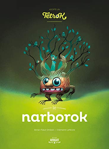Télécharger Adopte un tetrok - Le Narborok Gratuit