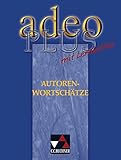 Adeo, Plus: Autorenwortschätze mit Lernhilfen by 