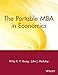 The Portable MBA in Economics (Portable MBA Series) by Philip K. Y. Young