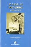 Pablo Picasso (1881-1973) (Biografías) by 