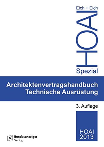 Ingenieurvertragshandbuch Technische Ausrüstung (HOAI Spezial)