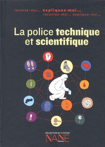 couverture de : La police technique et scientifique