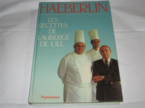 couverture de : LES RECETTES DE L'AUBERGE DE L'ILL