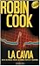 La cavia - Robin Cook, L. De Angelis