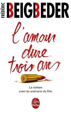 L'amour dure trois ans