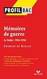 Profil - de Gaulle : Mémoires de guerre: Analyse littéraire de l'oeuvre