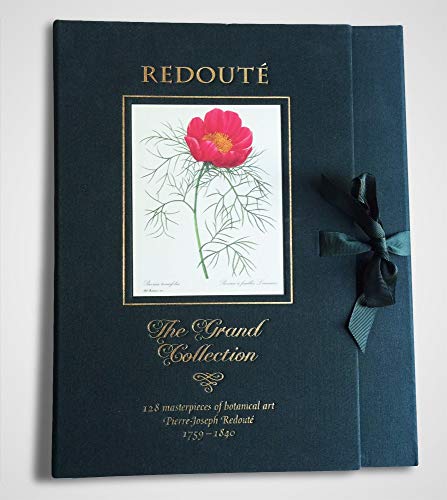 Redouté: The Grand Collection: 128 Masterpieces of Botanical Art