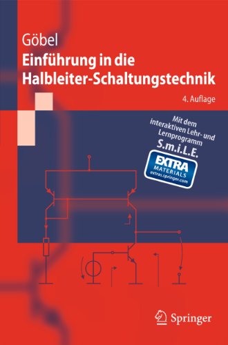 Download Einführung in die Halbleiter-Schaltungstechnik (Springer-Lehrbuch) Download Einführung in die Halbleiter-Schaltungstechnik (Springer-Lehrbuch)