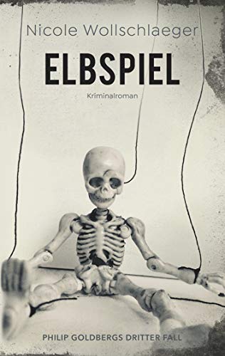 Elbspiel (ELB-Krimireihe 3)