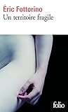 Un territoire fragile