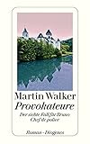 Bücher Neuerscheinungen 2022 - Provokateure von Martin Walker