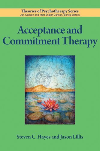 Free Acceptance And Commitment Therapy Theories Of Psychotherapy