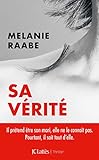 Sa vérité