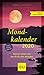 Mondkalender 2020 (GU Einzeltitel Gesundheit/Alternativheilkunde) by 