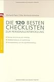 Die 120 besten Checklisten zur Personalentwicklung (Checklisten und Handbücher) by